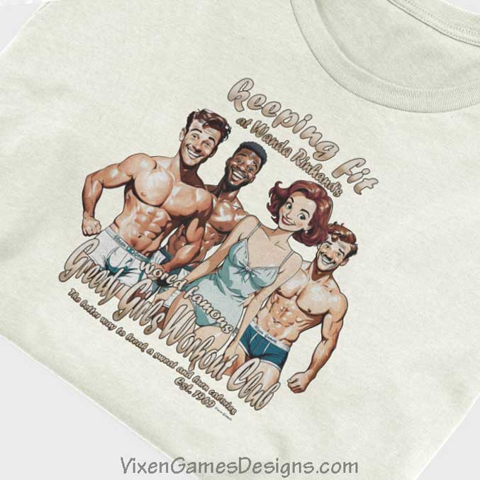 Wanda Rinhand's Greedy Girls Workout Club T-shirt
