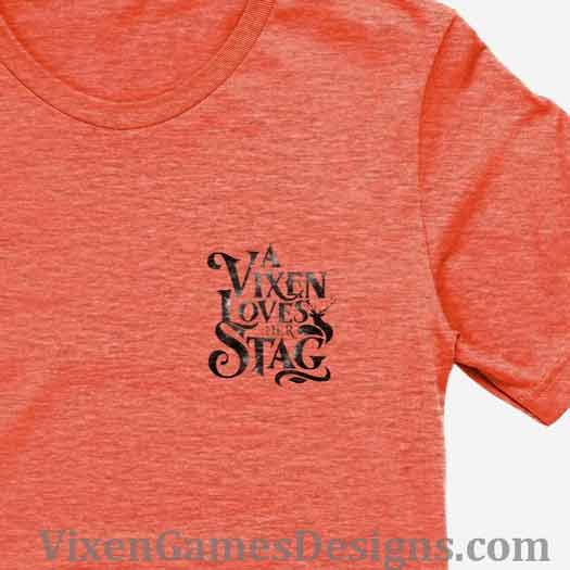 A Vixen Loves Her Stag Shirt in orange front print pocket